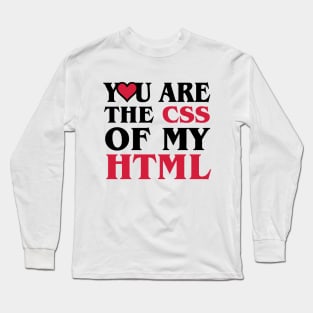 You are the css of My Html Web Designer Tea Long Sleeve T-Shirt